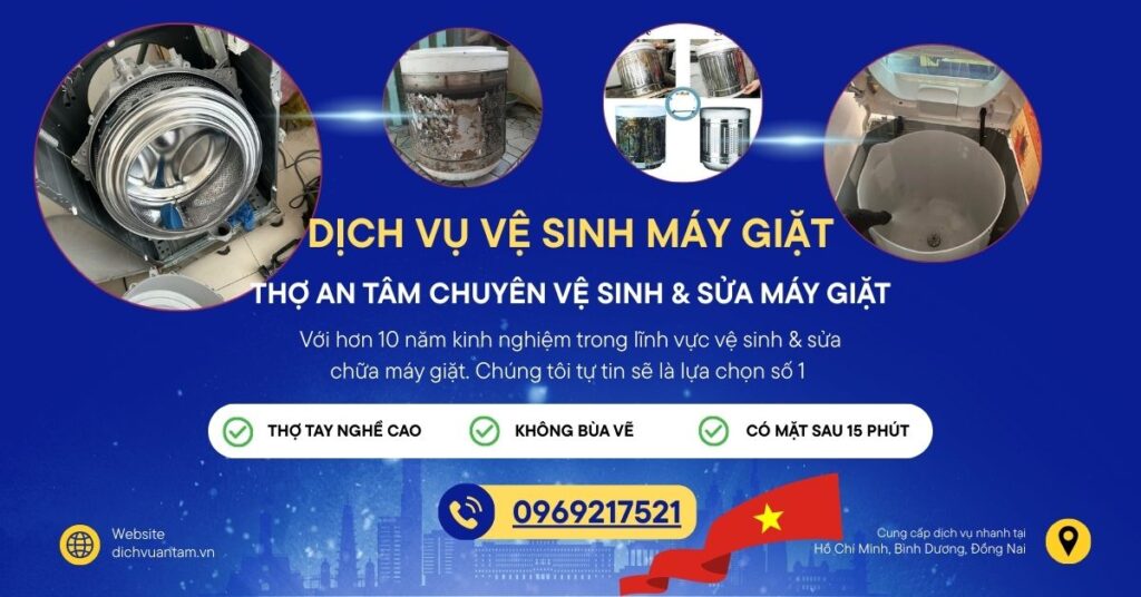 Dịch Vụ Vệ Sinh Máy Giặt Tại Nhà | Thợ An Tâm TPHCM – Uy Tín, Nhanh Gọn 1 Dịch vụ vệ sinh máy giặt 2025